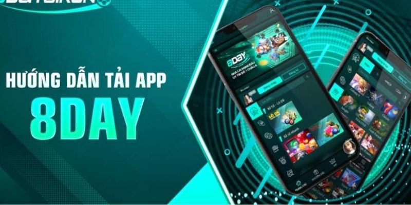 Hướng dẫn cách thức tải app 8Day về điện thoại